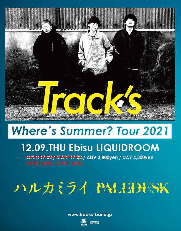 Track's〈公演延期〉 / LIQUIDROOM [リキッドルーム]